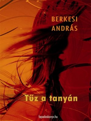 cover image of Tűz a tanyán